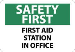 NMC - "Safety First - First Aid Station in Office", 10" Long x 14" Wide, Aluminum Safety Sign - Rectangle, 0.04" Thick, Use for First Aid - Americas Tooling