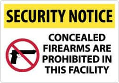 NMC - "Security Notice - Concealed Firearms Are Prohibited in This Facility", 14" Long x 20" Wide, Rigid Plastic Safety Sign - Rectangle, 0.05" Thick, Use for Security & Admittance - Americas Tooling