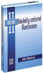 Industrial Press - Reliability-Centered Maintenance Publication, 2nd Edition - by John Moubray, 1997 - Americas Tooling