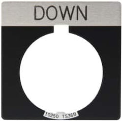 Eaton Cutler-Hammer - Square, Legend Plate - Down - Black Background, 30-1/2mm Hole Diameter - Americas Tooling