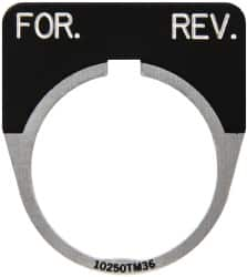 Eaton Cutler-Hammer - Half Round, Legend Plate - For-Rev - Black Background, 30-1/2mm Hole Diameter - Americas Tooling