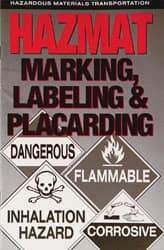 NMC - HazMat Marketing Labeling and Placarding Regulatory Compliance Manual - English, Laboratory Safety Series - Americas Tooling