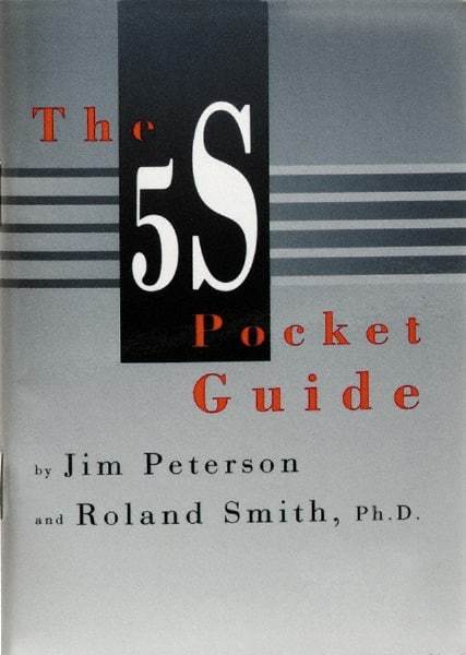 Made in USA - The 5S Pocket Guide Publication - by Jim Peterson & Roland Smith, Productivity Press, 1998 - Americas Tooling