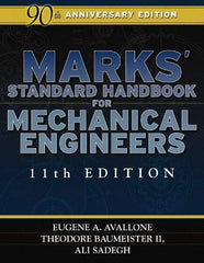 McGraw-Hill - Marks' Standard Handbook for Mechanical Engineers Publication, 11th Edition - by Eugene A. Avallone & Theodore Baumeister lll, McGraw-Hill, 2006 - Americas Tooling