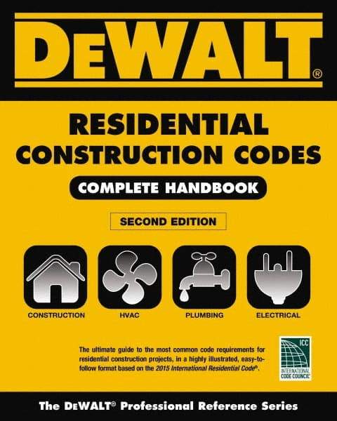 DELMAR CENGAGE Learning - DEWALT 2015 Residential Construction Codes: Complete Handbook Publication, 2nd Edition - by Underwood, Delmar/Cengage Learning - Americas Tooling