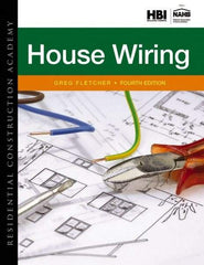 DELMAR CENGAGE Learning - Residential Construction Academy: House Wiring Publication, 4th Edition - by Fletcher, Delmar/Cengage Learning - Americas Tooling