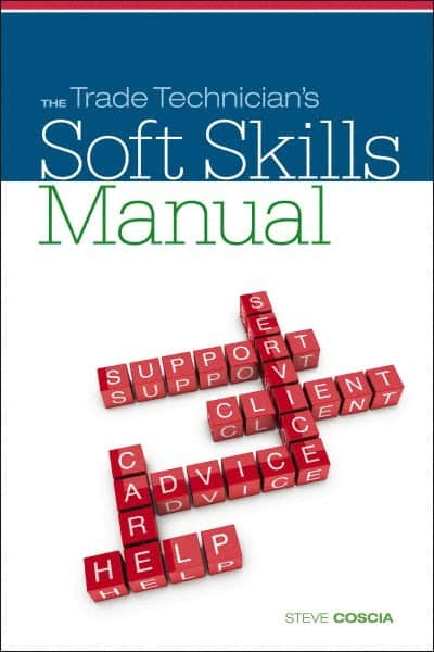 DELMAR CENGAGE Learning - The Trade Technician's Soft Skills Manual Publication, 1st Edition - by Coscia, Delmar/Cengage Learning, 2011 - Americas Tooling