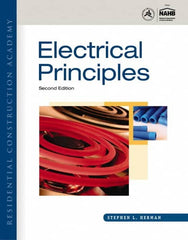 DELMAR CENGAGE Learning - Residential Construction Academy: Electrical Principles Publication, 2nd Edition - by Herman, Delmar/Cengage Learning, 2011 - Americas Tooling