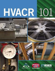 DELMAR CENGAGE Learning - HVAC/R 101, 1st Edition - HVAC/R Reference, 464 Pages, Delmar/Cengage Learning, 2008 - Americas Tooling