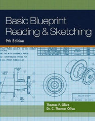 DELMAR CENGAGE Learning - Basic Blueprint Reading and Sketching, 9th Edition - Blueprint Reading Reference, 320 Pages, Delmar/Cengage Learning, 2010 - Americas Tooling