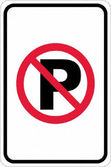 NMC - "No Parking Anytime", "Strike on P", 12" Wide x 18" High, Aluminum No Parking & Tow Away Signs - 0.08" Thick, Red & Black on White, Engineer Grade Reflectivity, Rectangle, Post Mount - Americas Tooling