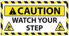 NMC - "Caution - Watch Your Step", 24" Long x 46" Wide, Sportwalk Safety Sign - Rectangle, 0.005" Thick, Use for Workplace/Safety - Americas Tooling