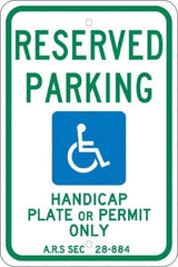 NMC - "Reserved Parking Handicap Plate Or Permit Only A.R.S SEC 28-884", "Handicap Symbol", 12" Wide x 18" High, Aluminum Reserved Parking Signs - 0.08" Thick, Green & Blue on White, Engineer Grade Reflectivity, Rectangle, Post Mount - Americas Tooling