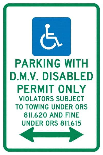 NMC - "Parking With D.M.V. Disabled Permit Only", "Double Arrow, Handicapped Symbol", 12" Wide x 18" High, Aluminum ADA Signs - 0.04" Thick, Green & Blue on White, Rectangle, Post Mount - Americas Tooling