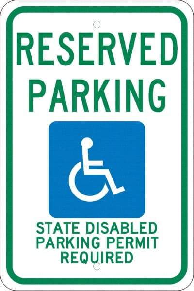 NMC - "Reserved Parking State Disabled Parking Permit Required", "Handicap Symbol", 12" Wide x 18" High, Aluminum ADA Signs - 0.08" Thick, Green & Blue on White, Engineer Grade Reflectivity, Rectangle, Post Mount - Americas Tooling