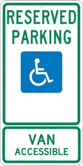 NMC - "Reserved Parking Van Accessible", "Handicap Symbol", 12" Wide x 24" High, Aluminum ADA Signs - 0.08" Thick, Green & Blue on White, Engineer Grade Reflectivity, Rectangle, Post Mount - Americas Tooling