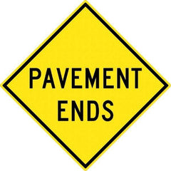 NMC - "Pavement Ends", 30" Wide x 30" High, Aluminum Traffic Control Signs - 0.08" Thick, Black on Yellow, High Intensity Reflectivity, Diamond, Post Mount - Americas Tooling