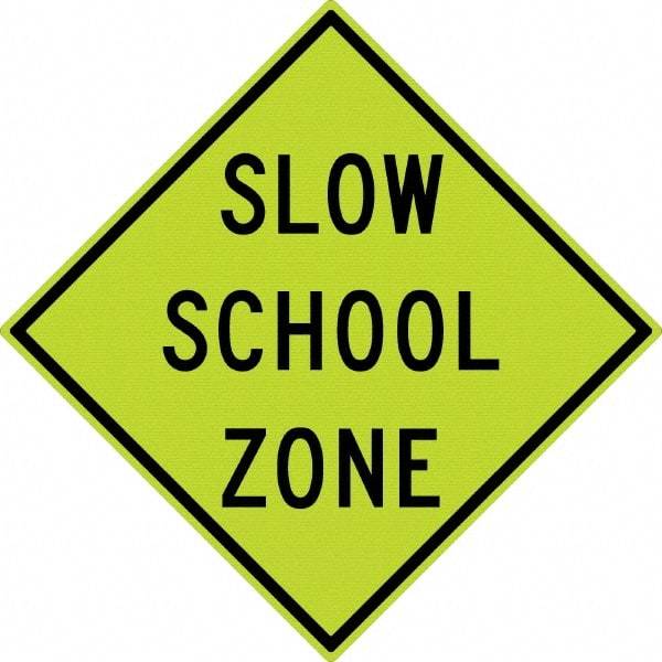 NMC - "Slow School Zone", 30" Wide x 30" High, Aluminum Traffic Control Signs - 0.08" Thick, Black on Yellow, Diamond Grade Reflectivity, Diamond, Post Mount - Americas Tooling