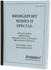 Bridgeport - Installation, Operational & Mainenance Series II Replacement Manual - Americas Tooling