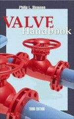 McGraw-Hill - Valve Handbook Publication, 3rd Edition - by Philip Skousen, McGraw-Hill, 2011 - Americas Tooling