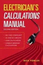 McGraw-Hill - Electrician's Calculations Manual Publication, 2nd Edition - by Nick Fowler, McGraw-Hill, 2011 - Americas Tooling