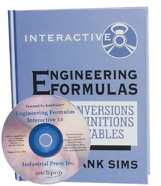 Industrial Press - Engineering Formulas Interactive Publication with CD-ROM, 1st Edition - by Frank Sims, Industrial Press, 1999 - Americas Tooling