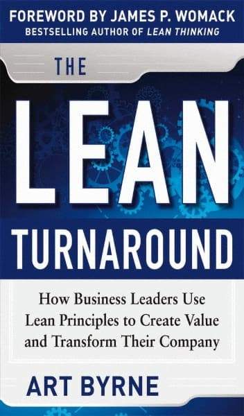 McGraw-Hill - LEAN TURNAROUND Handbook, 1st Edition - by Art Byrne & James P. Womack, McGraw-Hill, 2012 - Americas Tooling