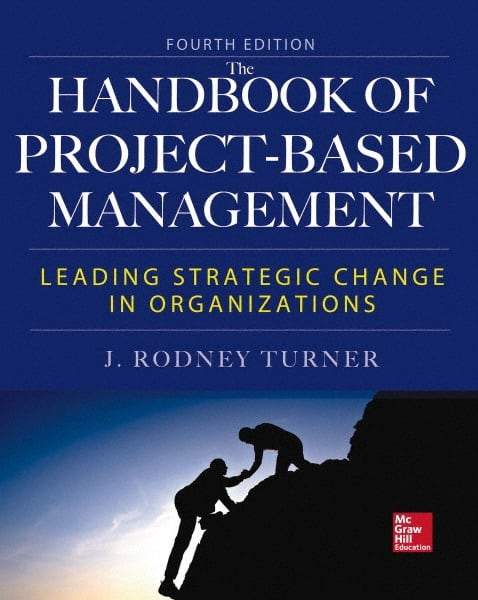 McGraw-Hill - HANDBOOK OF PROJECT-BASED MANAGEMENT - by Rodney Turner, McGraw-Hill, 2014 - Americas Tooling