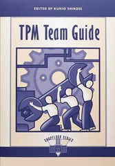 Made in USA - TPM Team Guide Publication, 1st Edition - by Edited by Kunio Shirose, 1995 - Americas Tooling