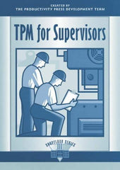 Made in USA - TPM for Supervisors Publication, 1st Edition - by The Productivity Press Development Team, 1996 - Americas Tooling