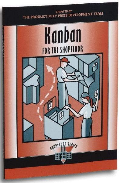 Made in USA - Kanban for the Shopfloor Publication, 1st Edition - by The Productivity Press Development Team, 2002 - Americas Tooling