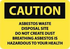 NMC - "Caution - Asbestos Waste Disposal Site - Do Not Create Dust - Breathing Asbestos Is Hazardous to Your Health", 10" Long x 14" Wide, Rigid Plastic Safety Sign - Rectangle, 0.05" Thick, Use for Hazardous Materials - Americas Tooling