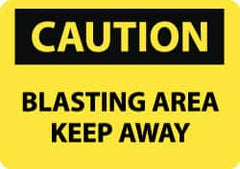 NMC - "Caution - Blasting Area - Keep Away", 10" Long x 14" Wide, Rigid Plastic Safety Sign - Rectangle, 0.05" Thick, Use for Accident Prevention - Americas Tooling