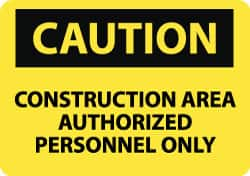 NMC - "Caution - Construction Area - Authorized Personnel Only", 10" Long x 14" Wide, Rigid Plastic Safety Sign - Rectangle, 0.05" Thick, Use for Accident Prevention - Americas Tooling