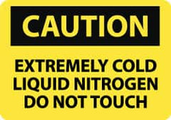 NMC - "Caution - Extremely Cold Liquid Nitrogen - Do Not Touch", 10" Long x 14" Wide, Rigid Plastic Safety Sign - Rectangle, 0.05" Thick, Use for Hazardous Materials - Americas Tooling