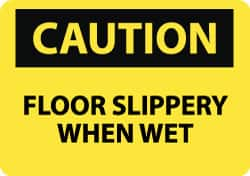 NMC - "Caution - Floor Slippery When Wet", 10" Long x 14" Wide, Rigid Plastic Safety Sign - Rectangle, 0.05" Thick, Use for Accident Prevention - Americas Tooling