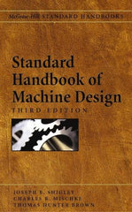 McGraw-Hill - Standard Handbook of Machine Design Publication, 2nd Edition - by J. E. Shigley & C. R. Mischke, McGraw-Hill - Americas Tooling