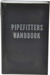 Industrial Press - Pipefitters Handbook Publication, 3rd Edition - by Forrest R. Lindsey, Industrial Press, 1967 - Americas Tooling