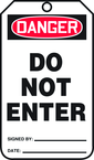 Safety Tag, Danger Do Not Enter , 25/Pk, Plastic - Americas Tooling